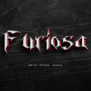 Furiosa (feat. guery & crixpy)