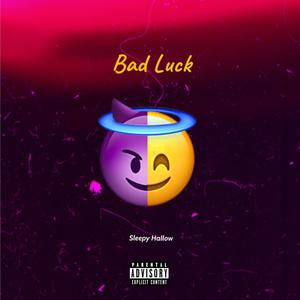 Bad Luck (Explicit)