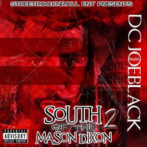 South of the Mason-Dixon 2 (Explicit)