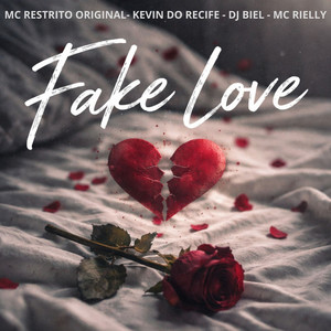 FAKE LOVE (Explicit)