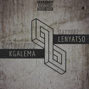 Kgalema Lenyatso (Explicit)