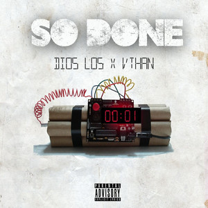 So Done (Explicit)