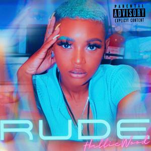 Rude (Explicit)