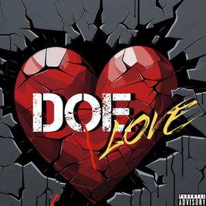 DOE LOVE (Explicit)