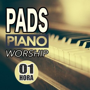 Piano Pad Worship 01 Hora