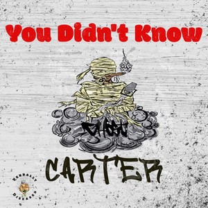 You Didn't Know (Explicit)