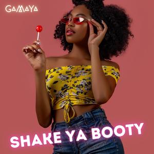 Shake ya booty
