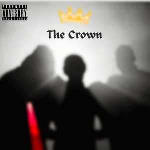 The Crown - Lost Gems (Explicit)