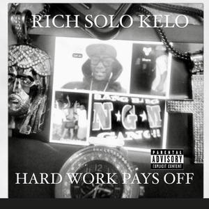 Hard Work Pays Off (Explicit)