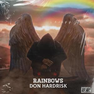 Rainbows (Explicit)