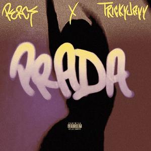 Prada (feat. TrickyJayy) (Explicit)
