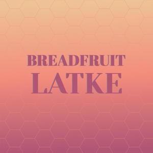 Breadfruit Latke
