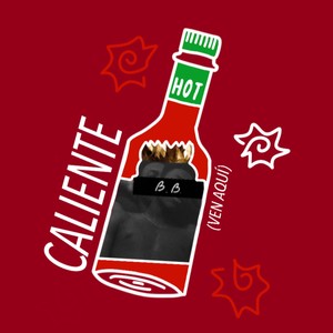 Caliente (Ven Aquí)