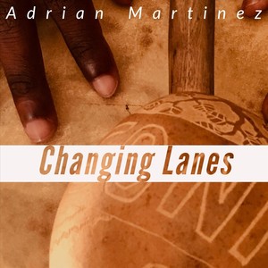 Changing Lanes