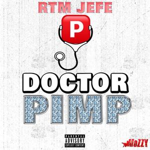 Doctor Pimp (Explicit)