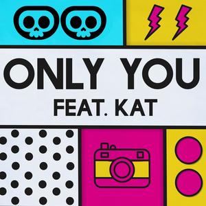 Only You