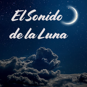 El Sonido de la Luna