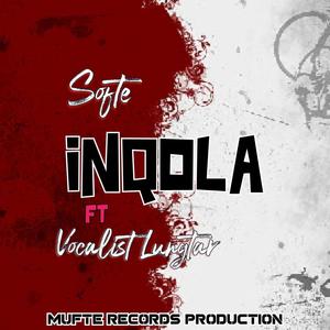 Inqola (feat. Vocalist Lungstar)