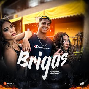 Brigas (feat. Mc Rian JP)