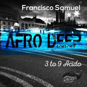 3 to 9 Acido (Raskal|US|Remix)
