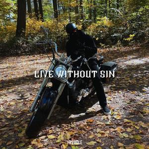 LIVE WITHOUT SIN (Live)