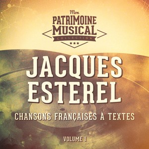 Chansons françaises à textes : Jacques Esterel, vol. 1