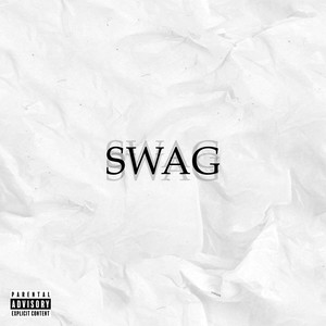 Swag (Explicit)