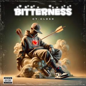 Bitterness (Explicit)