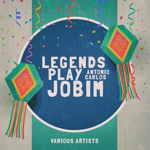 Legends Play Jobim