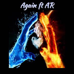 Again (feat. AR) [Explicit]