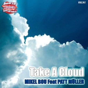 Take A Cloud (Original Mix)