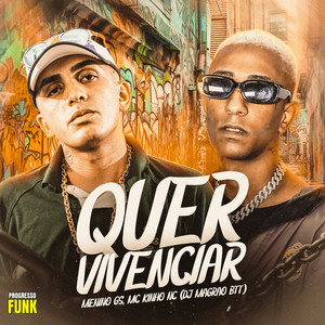 Quer Vivenciar (Explicit)