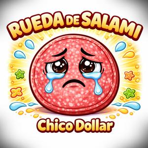 Rueda de Salami (Explicit)