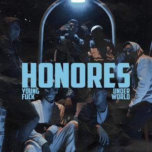 HONORES (feat. YONG ****) [Explicit]