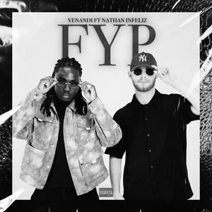 FYP (feat. Nathan Infeliz)