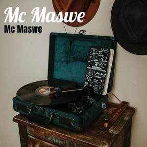 Mc Maswe