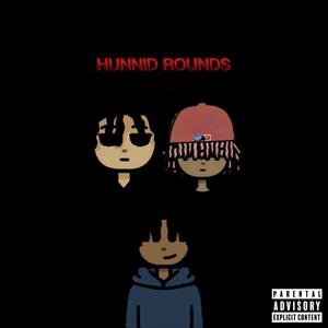 Hunnid Rounds (feat. Luhgrimmm & MARI!) [Explicit]