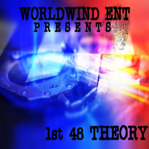 1st 48 Theory (Explicit)