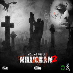 Young Milli - Milligram 2