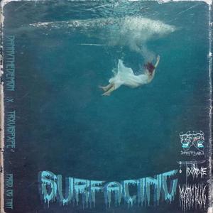 Surfacing(feat. TrxvisPxpe) (Explicit)