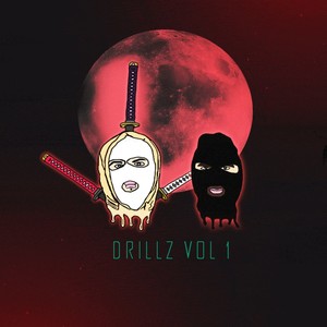 Drillz, Vol. 1 (Explicit)