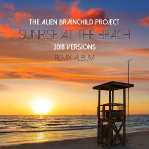 Sunrise at the Beach (Sir Gladis Remix)