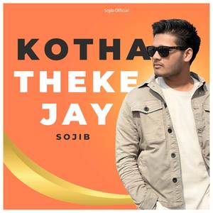 Kotha Theke Jay