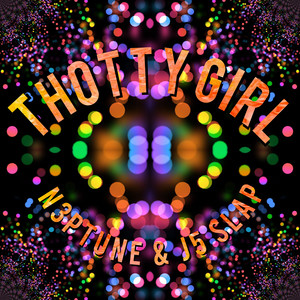 Thotty Girl (Explicit)