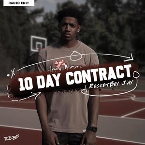 10 Day Contract (Radio Edit)