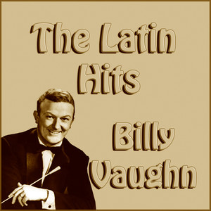 The Latin Hits Billy Vaughn