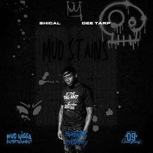 Mud Stains (feat. Dee Tarp) (Explicit)