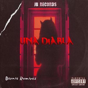 Una Diabla (Explicit)