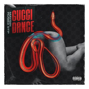 Gucci Dance (Explicit)