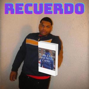 RECUERDO (Explicit)